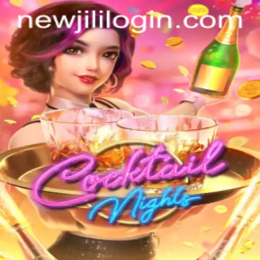 CocktailNights: Unveiling the Dazzling World of NewJili's Latest Game